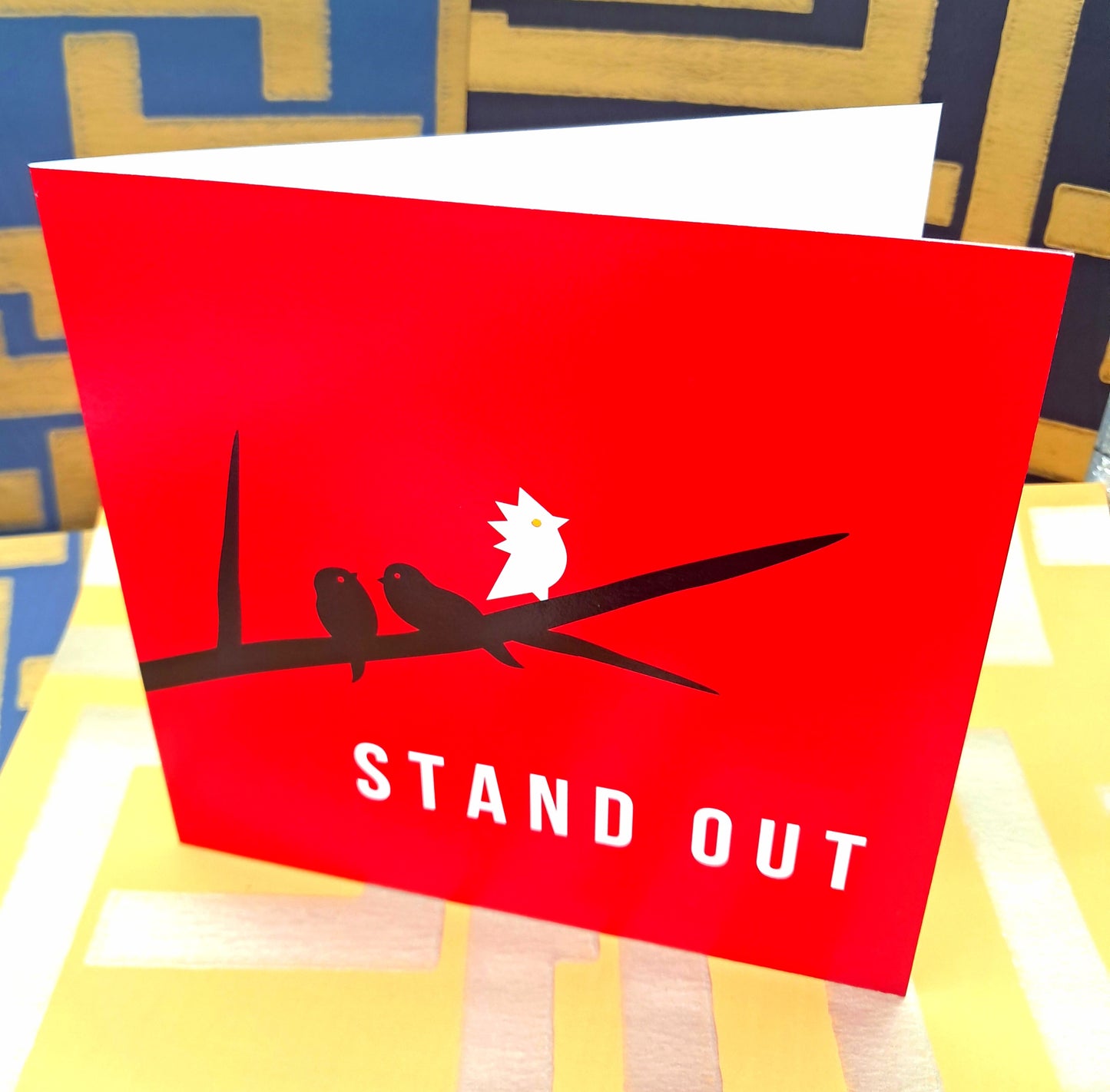 WE STAND OUT. ECO-FRIENDLY GREETINGS CARD.